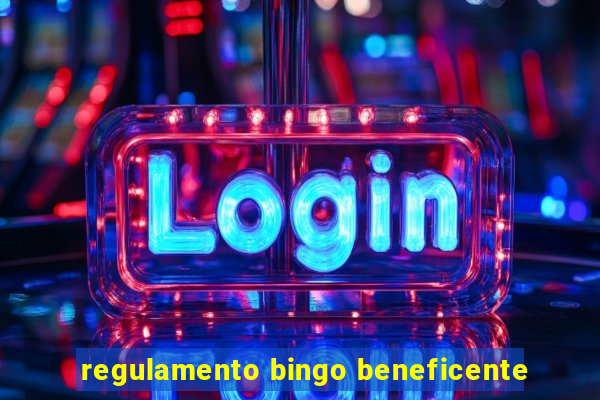regulamento bingo beneficente